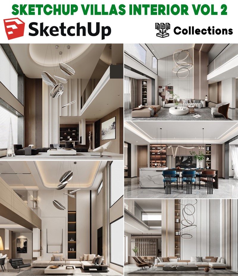 SKETCHUP VILLAS INTERIOR VOL.2 | Model Nội Thất Villa SketchUp Phong Cách Hiện Đại