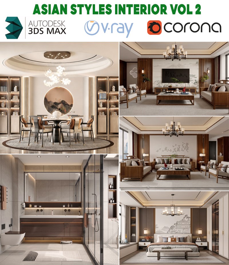 ASIAN STYLES INTERIOR Vol.2-model 3d nội thất á đông hiện đại phong cách asian fusion